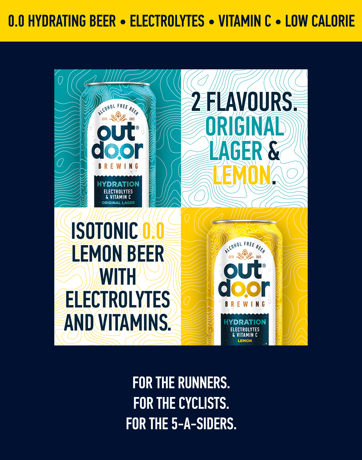2 Flavours. Original Larger and Lemon. Isotonic 00 lemon beer with electrolytes and vitamins